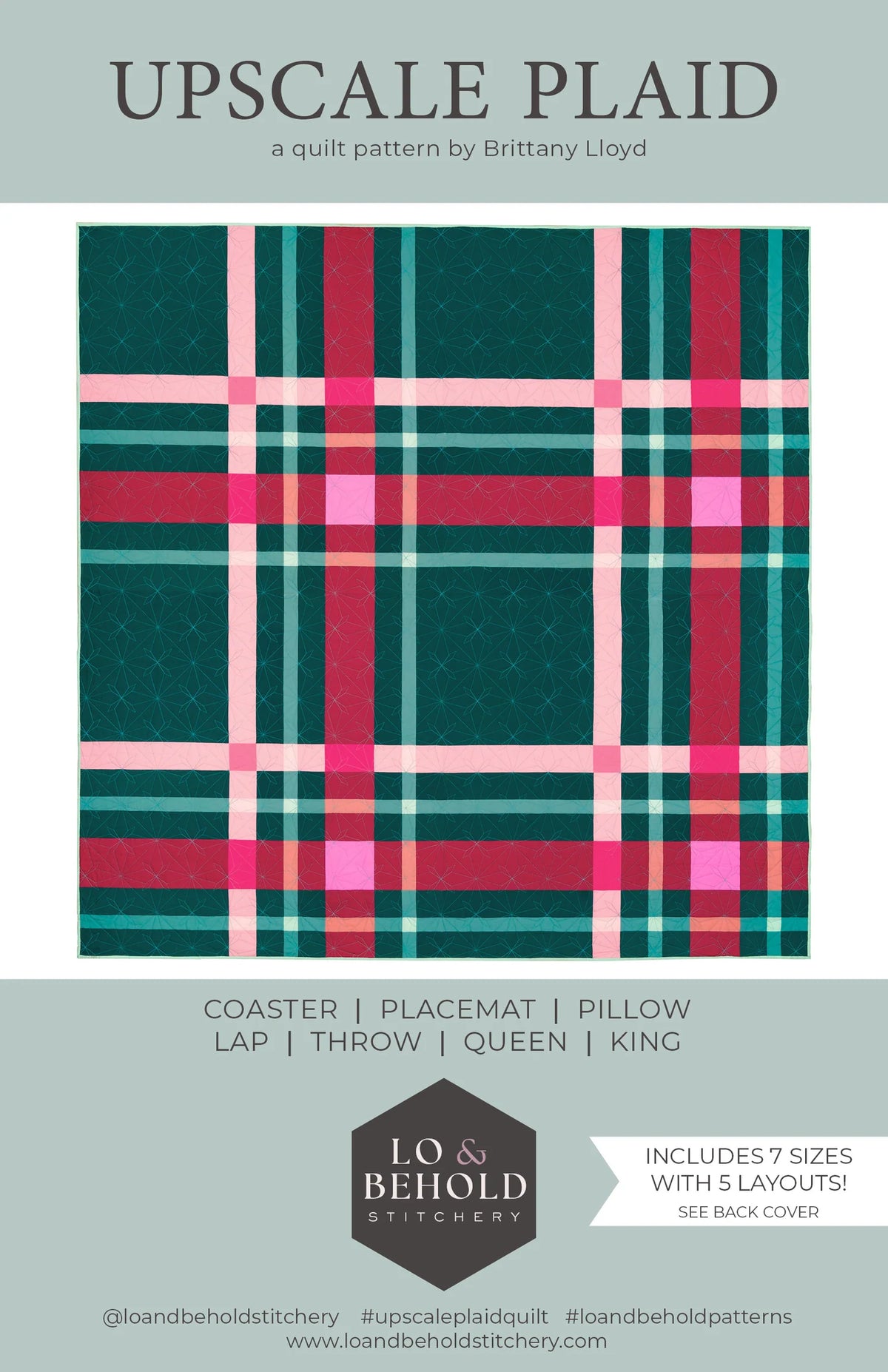 Upscale Plaid Quilt Pattern | Lo &amp; Behold Stitchery