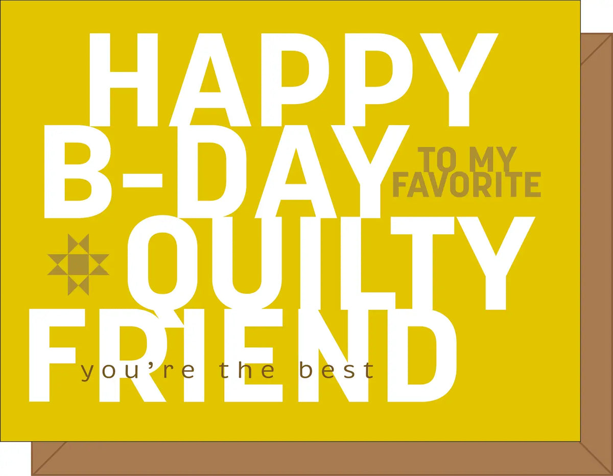 Quilty Friend Birthday Card