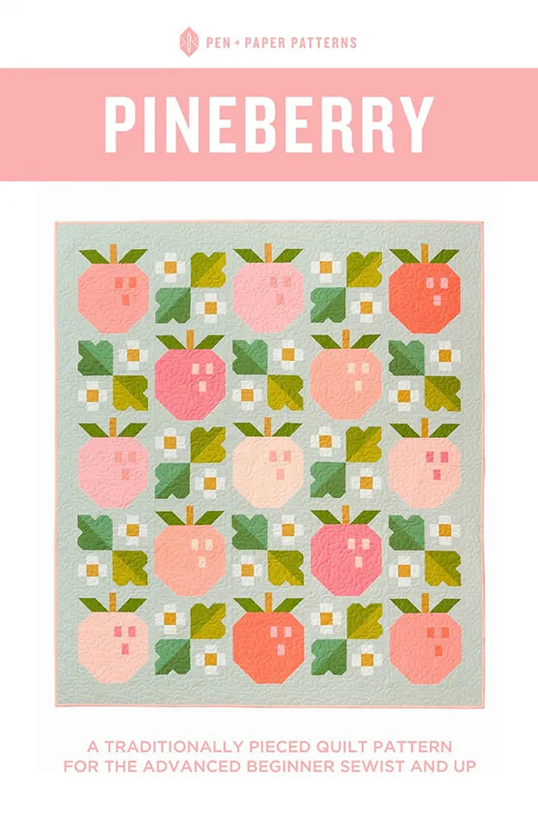 Pineberry Quilt Pattern | Pen + Paper Patterns